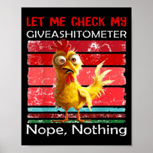 Let Me Check My Giveaometer Nope Nothing Funny Ret Poster