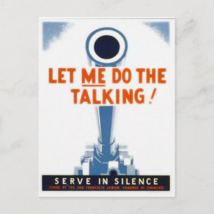 Let Me Do The Talking WWII Poster Postcard