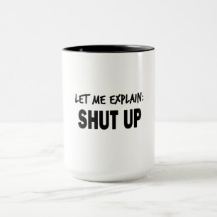 Let Me Explain Mug