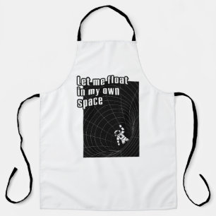 Let me float in my own space apron