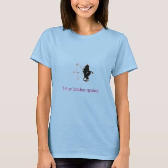 Let me introduce myselves T-Shirt (Front)