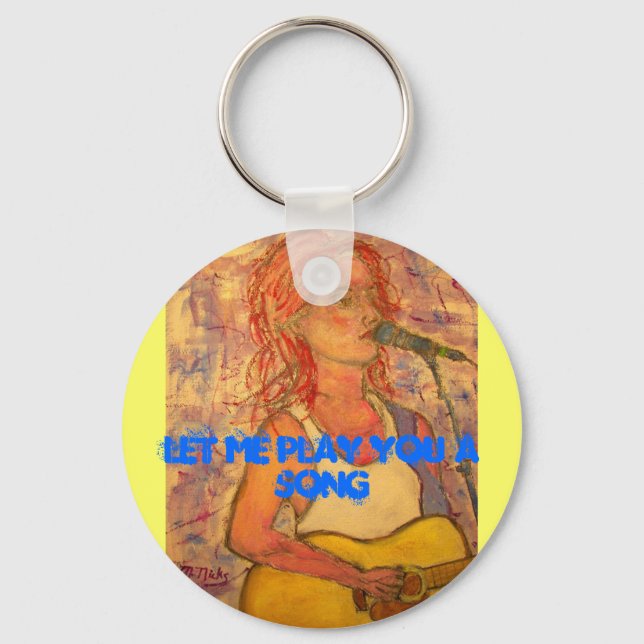 let me play you a song key ring (Front)