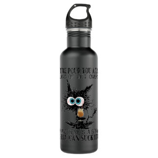 Let me pour you a tall glass of get over it Funny 710 Ml Water Bottle