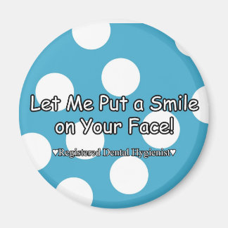 Let me put a smile on your face - Magnet