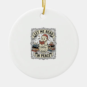 Let Me Read In Peace Ghost Book Lover Halloween De Ceramic Tree Decoration