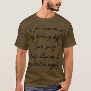 Let Me Reintroduce MysIII AA 12 Step Recovery Sobr T-Shirt