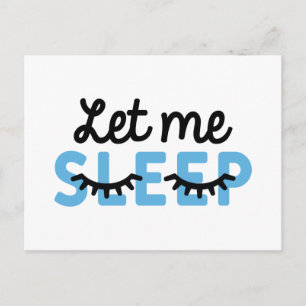 Let Me Sleep Postcard