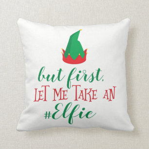 Let Me Take An Elfie Christmas Cushion