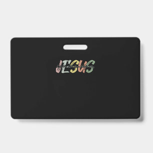 Let Me Tell You Bout My Jesus Christian Bible God ID Badge