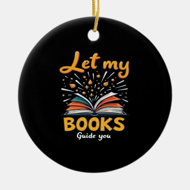 Let My Books Guide You - Inspiring Reading Design Ceramic Tree Decoration (Front)