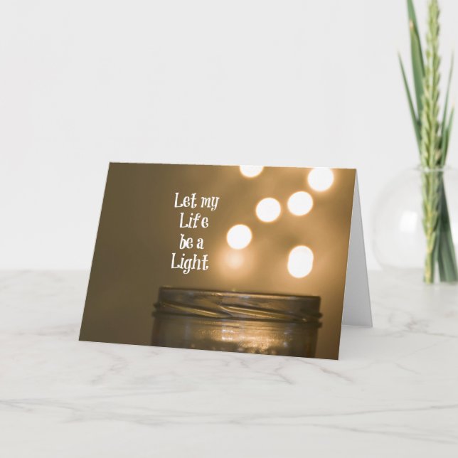 Let my Life be a Light Quote Card (Front)