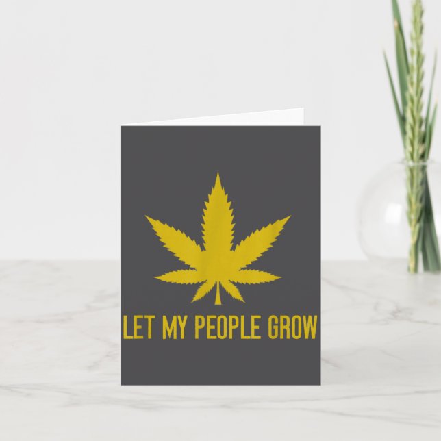 Let My People Grow Weed Plant Manager  Card (Front)