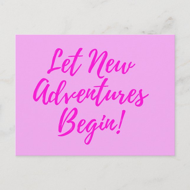 Let New Adventures Begin - pink - postcard (Front)