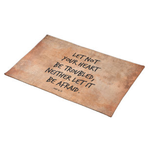 Let not your heart be troubled bible verse placemat