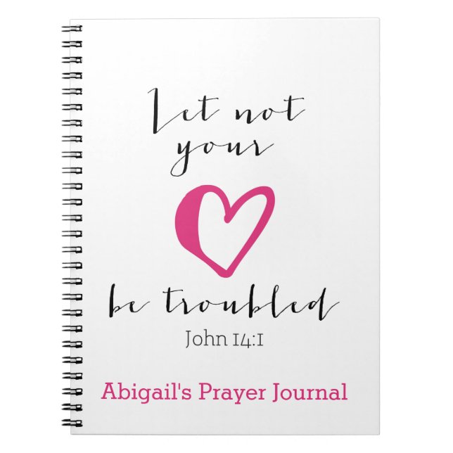 Let Not Your Heart Be Troubled Prayer Journal (Front)