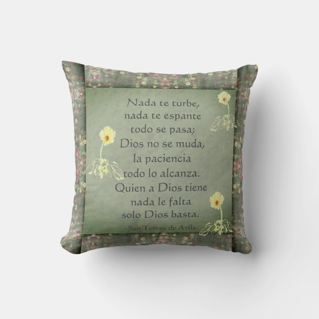 "Let nothing disturb you" Spanish & English Cushion (Front)