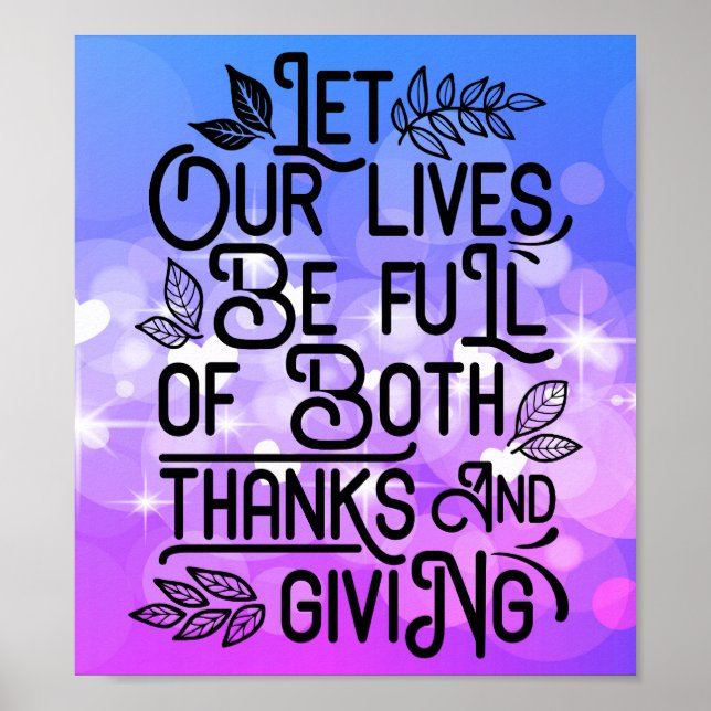 Let our lives be full of both thanks and giving poster (Front)