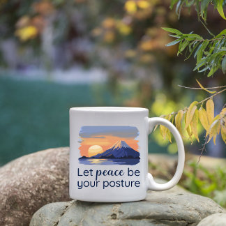 Let Peace Be Your Posture Mountain Sunset Coffee Mug