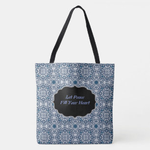 Let Peace Fill Your Heart Tote Bag