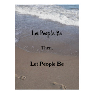 'Let People Be' poster