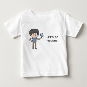 Let’s Be Friends! Baby T-Shirt