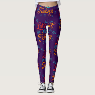 Let’s Eat Our Feelings Leggings