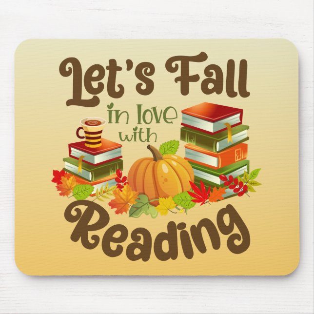 Let’s Fall in Love With Reading Mouse Mat (Front)