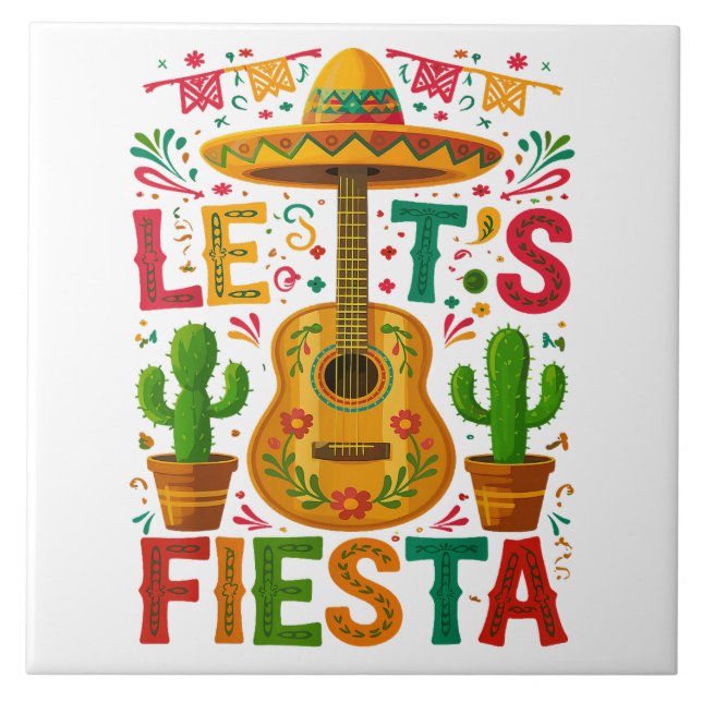 Let’s Fiesta Cinco De Mayo Fiesta Tile (Front)