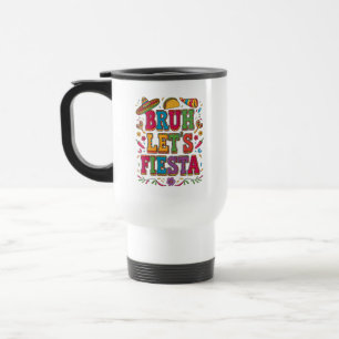 Let’s Fiesta Cinco De Mayo Mug – Colorful Mexican