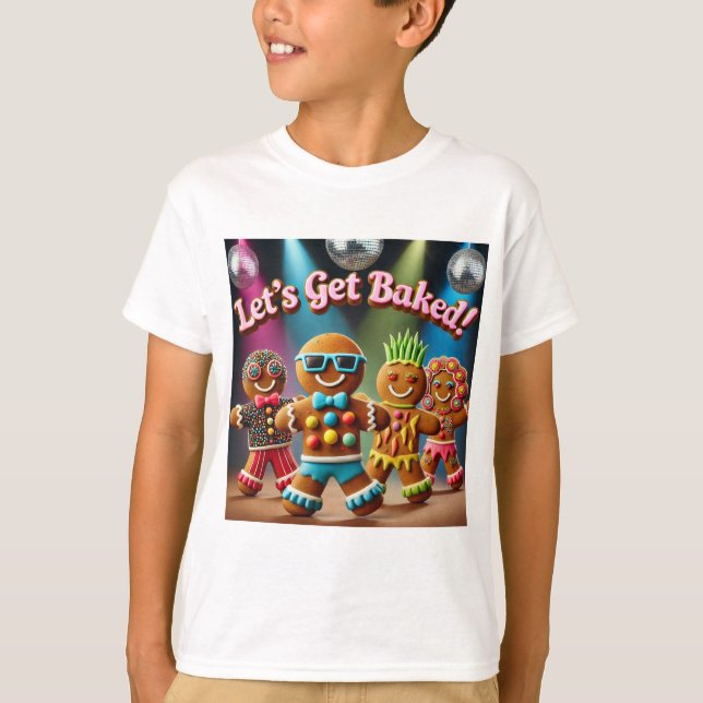 Let’s Get Baked! – Funny Dancing Gingerbread Chris T-Shirt (Front)