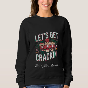 Let’s Get Crackin’ This Christmas Funny Retro Nut Sweatshirt
