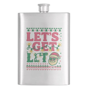 Let’s Get Lit Christmas Shirt • Funny Ugly Sweater Hip Flask