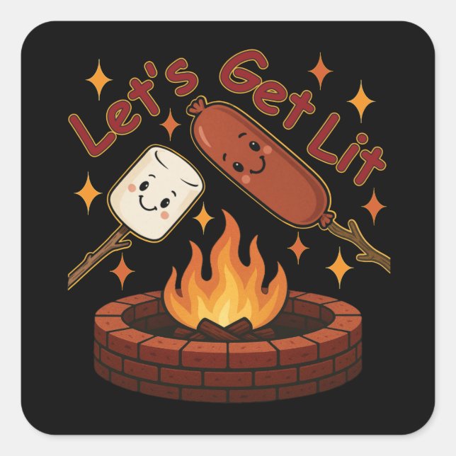 Let’s Get Lit Firepit – Cute Marshmallow & Hot Dog Square Sticker (Front)