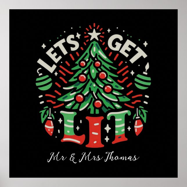 Let’s Get Lit Funny and Festive Party Ideas  Poster (Front)