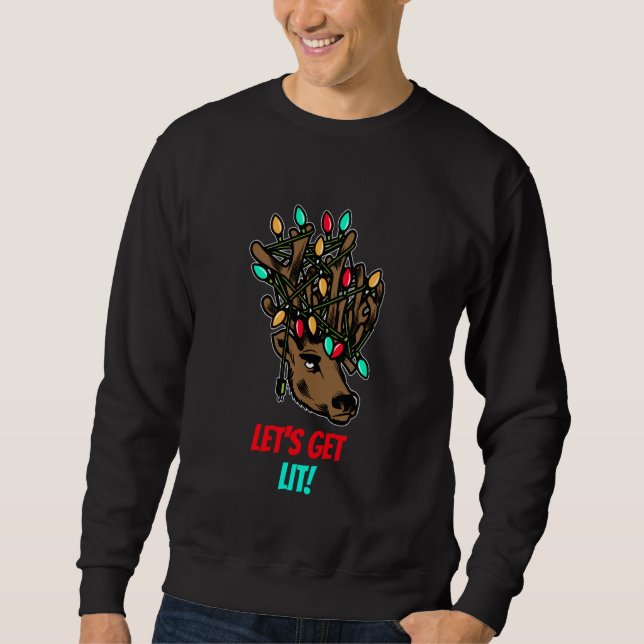 Let S Get Lit Funny  Graphic Christmas Sweatshirt (Front)