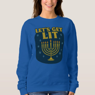 Let’s Get Lit Hanukkah Sweatshirt