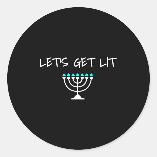 Let S Get Lit Jewish Hanukkah Menorah Chanukkah  Classic Round Sticker (Front)