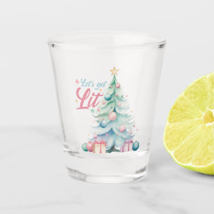 Let’s Get Lit  Shot Glass