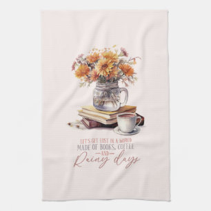 Let’s Get Lost – Books, Coffee & Rain Rustic Tea Towel