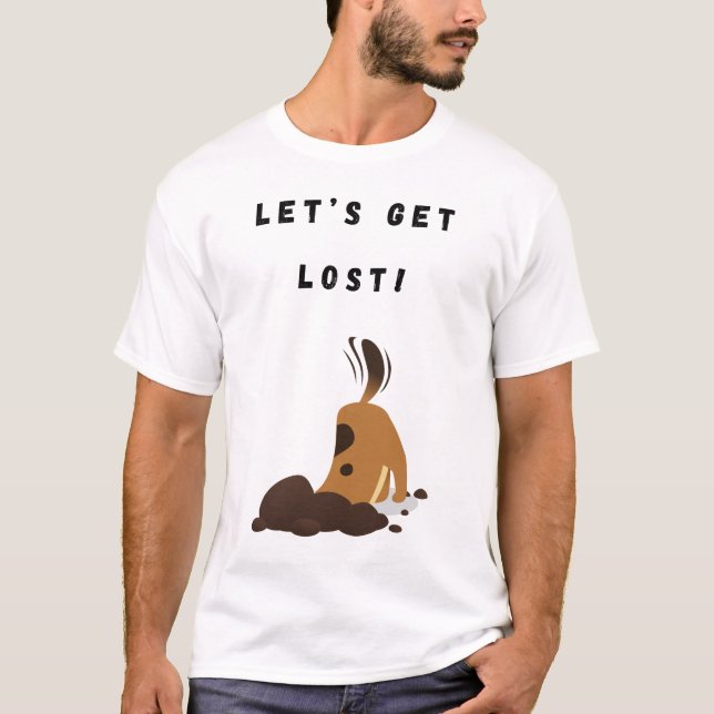 Let’s get lost! T-Shirt (Front)