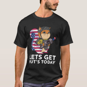 Let s get nuts 4th of july squirrel dad firecracke T-Shirt