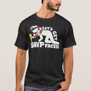Let s Get Ship Faced Love Cruise T-Shirt