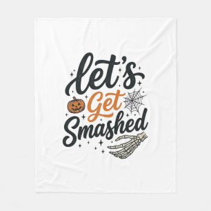 Let’s Get Smashed Halloween Pumpkin Fleece Blanket