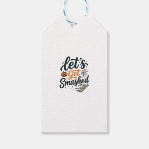 Let’s Get Smashed Halloween Pumpkin Gift Tags
