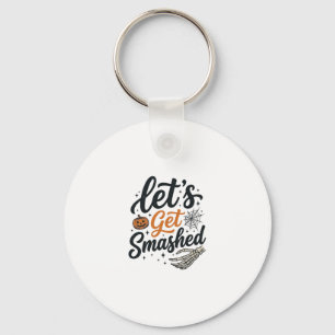 Let’s Get Smashed Halloween Pumpkin Key Ring