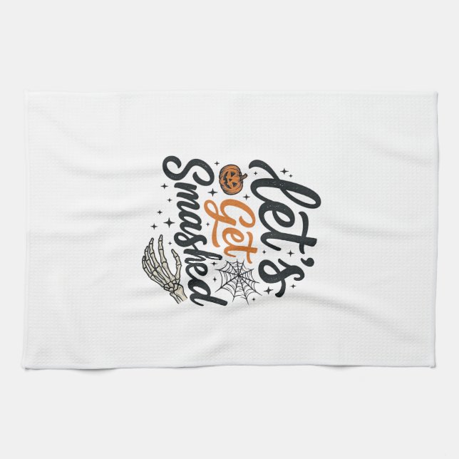 Let’s Get Smashed Halloween Pumpkin Tea Towel (Horizontal)