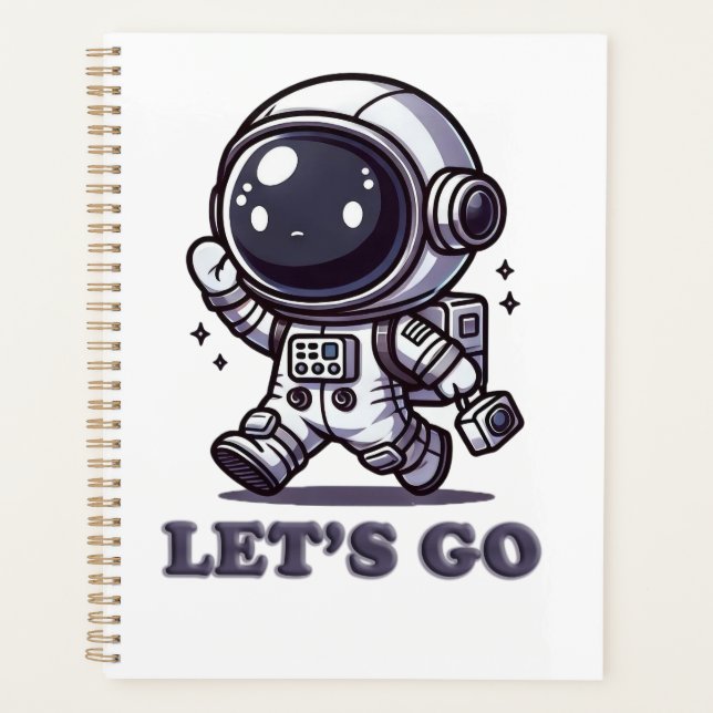 Let’s Go – Cute Astronaut Adventure Tee Planner (Front)