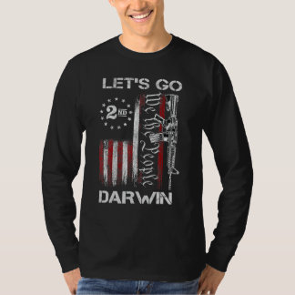 Let’s Go Darwin Lets Go Darwin Gun American Flag ( T-Shirt