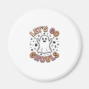 Let’s Go Ghouls Cute Halloween Ghost Magnet