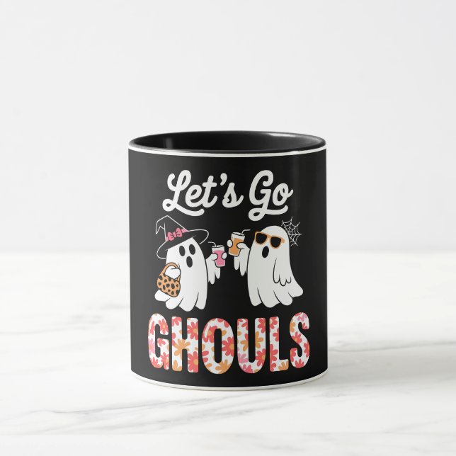 Let’s Go Ghouls Funny Halloween Mug (Center)